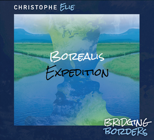 Borealis Expedition - Bridging Borders