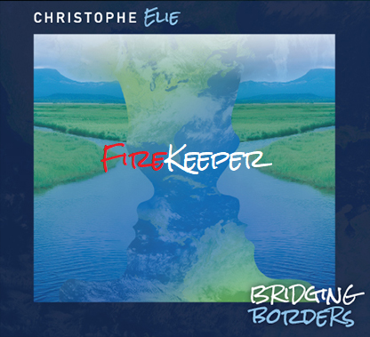 Firekeeper - Bridging Borders